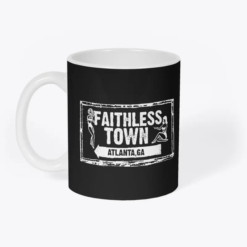 Faithless Town "Atlanta" text in white